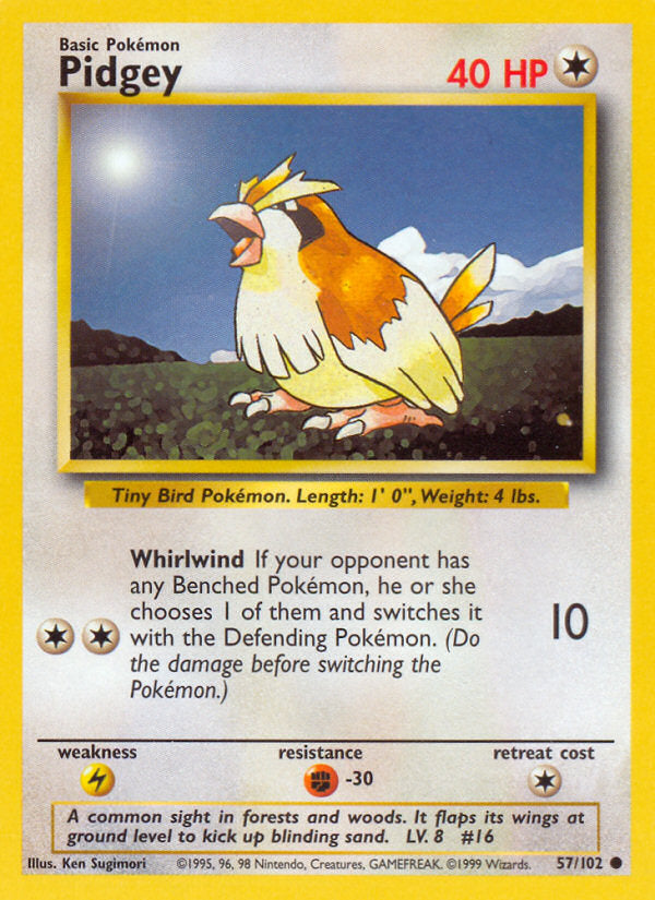 Base set Pidgey #57/102 unlimited