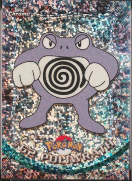 Topps Chrome Series 1 Poliwrath #62