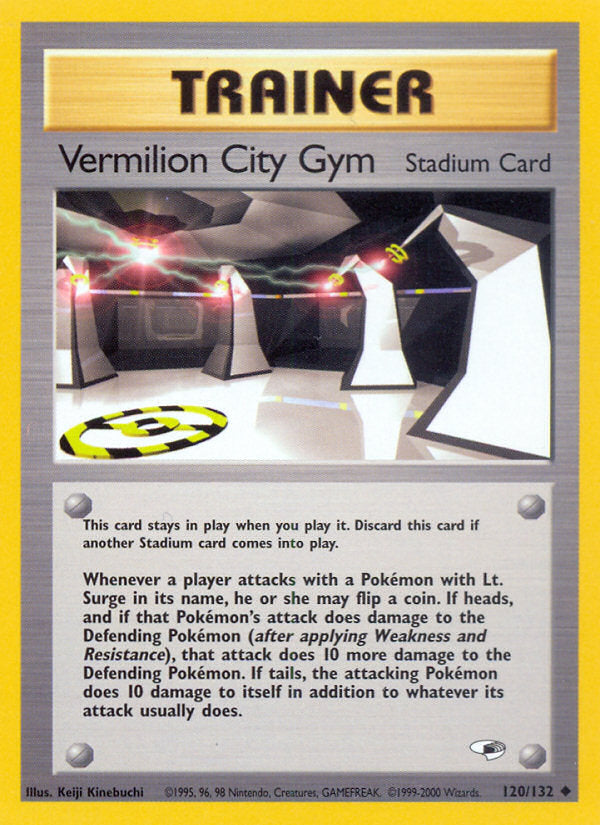 Gym Heroes Vermillion City Gym #120/132 unlimited