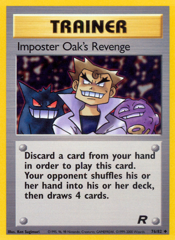 Rocket set Imposter Oak's Revenge #76/82 unlimited