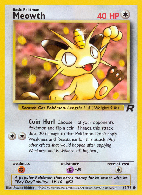Rocket set Meowth #62/82 unlimited